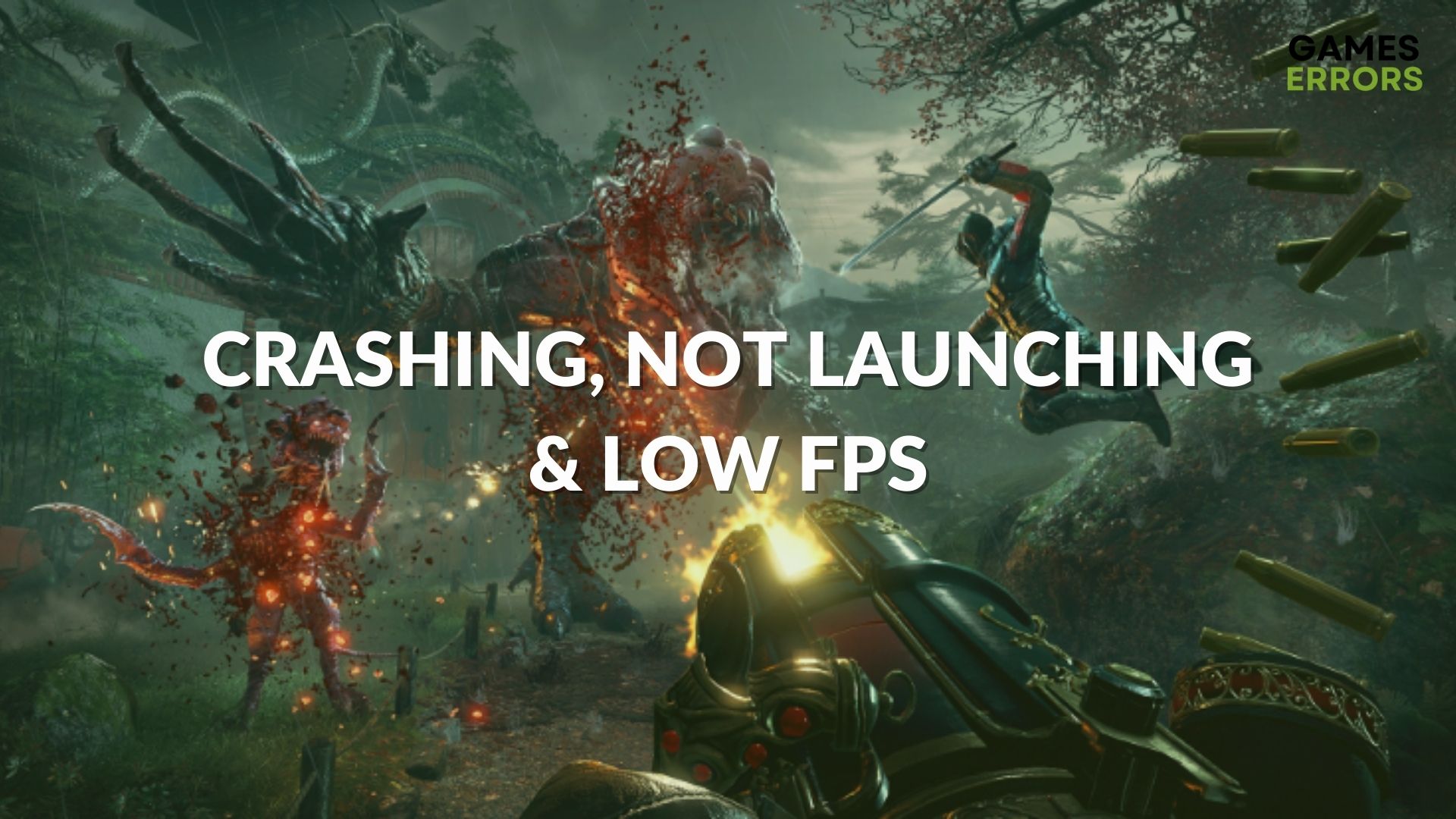 Shadow Warrior 2 Crashing, nicht anfangen, Low FPS: Wie man repariert